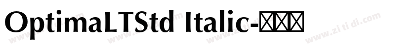 OptimaLTStd Italic字体转换